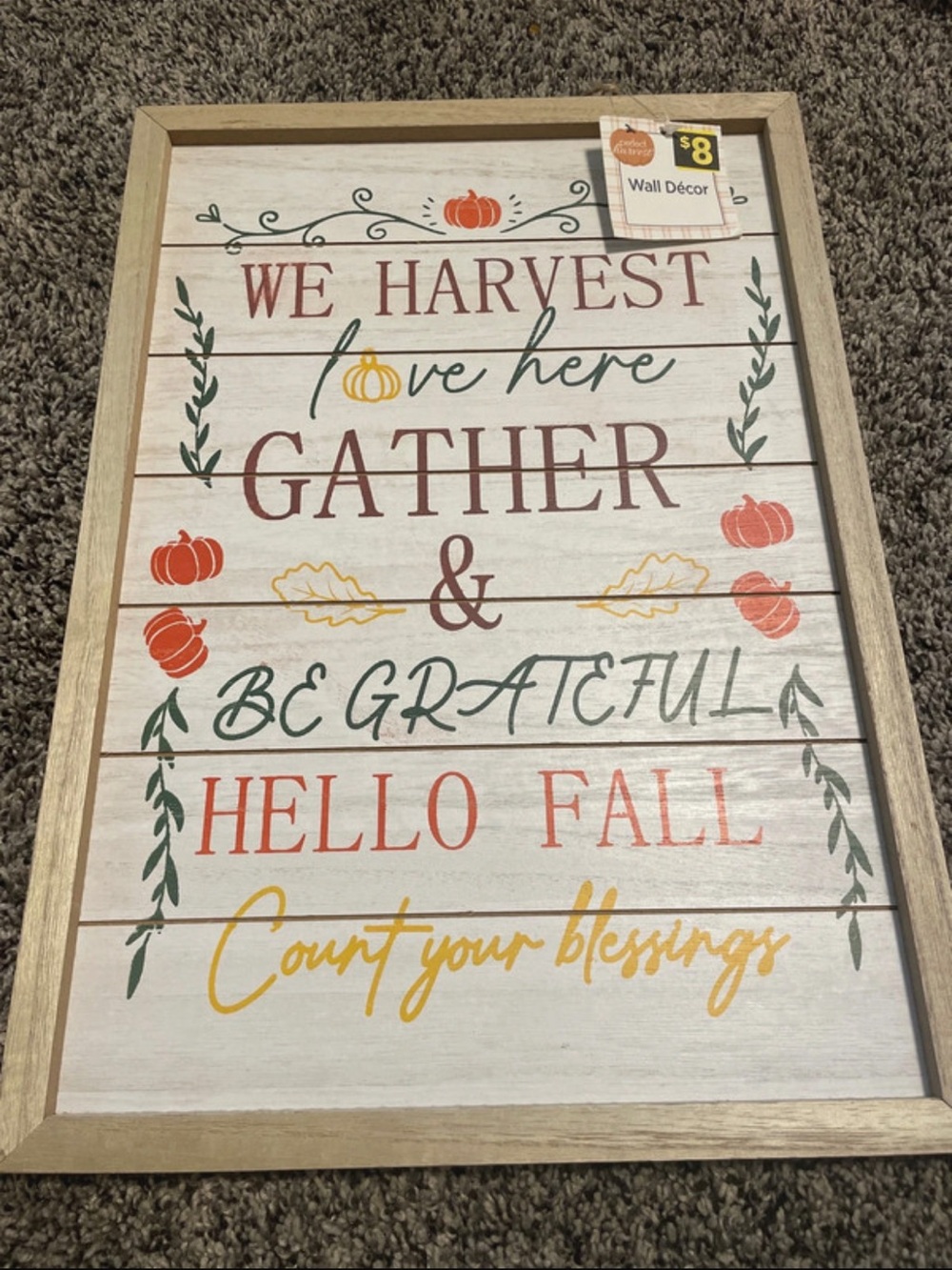 Hello Fall 'We Harvest, Gather & Be Grateful' Wall Sign - Orange, Yellow, Green